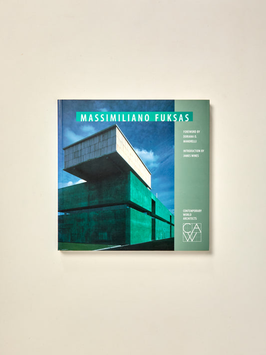 Massimiliano Fuksas (Contemporary World Architects)