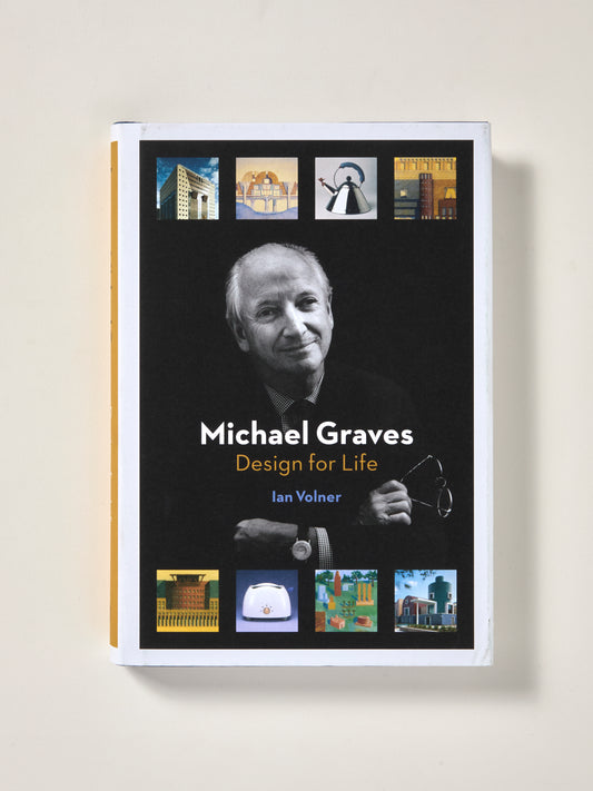 Michael Graves: Design for Life