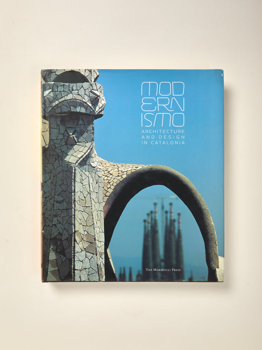Modernismo: Architecture and Design in Catalonia