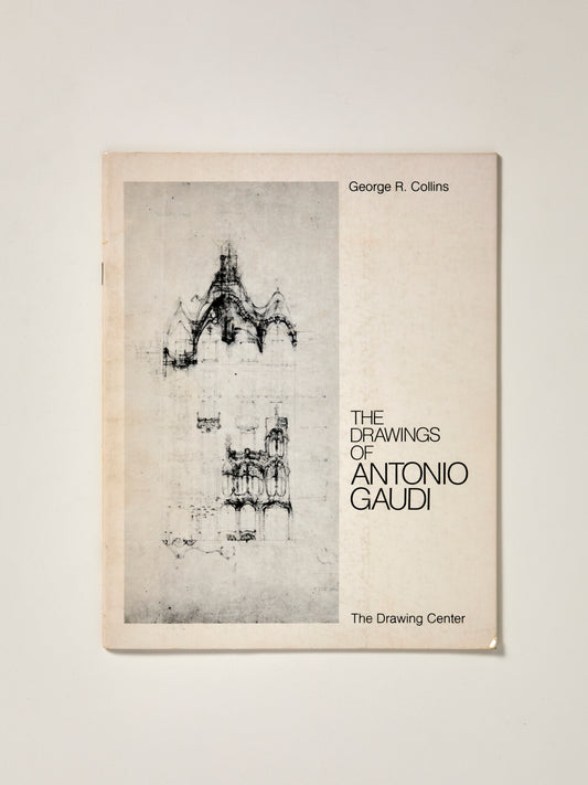 The Drawings of Antonio Gaudi