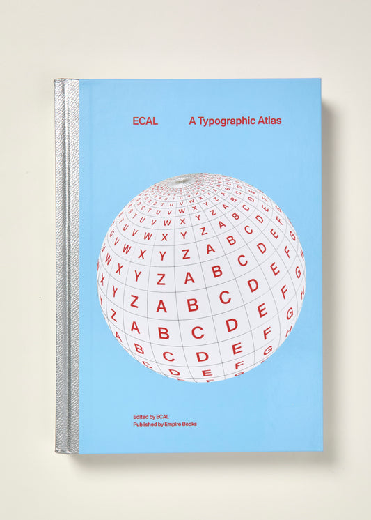 ECAL: A Typographic Atlas