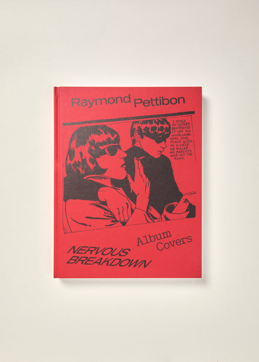 Nervous Breakdown: Raymond Pettibon, Album Covers