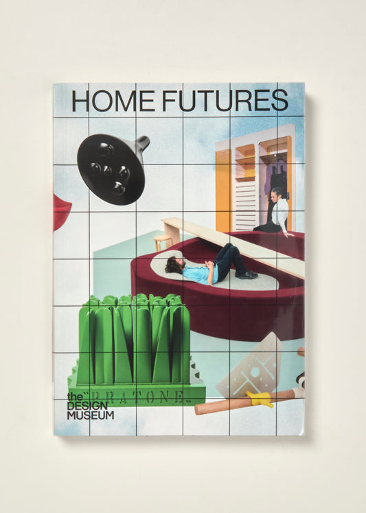 Home Futures: Living in Yesterday's Tomorrow