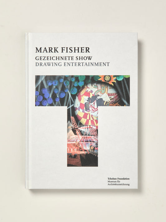 Mark Fisher: Drawing Entertainment