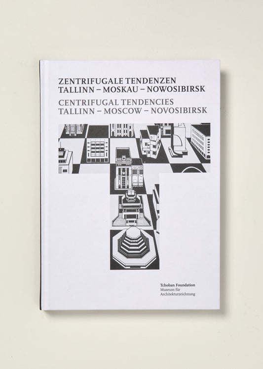 Centrifugal Tendencies: Tallinn – Moscow – Novosibirsk