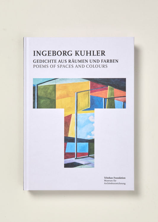 Ingeborg Kuhler: Poems of Spaces and Colours