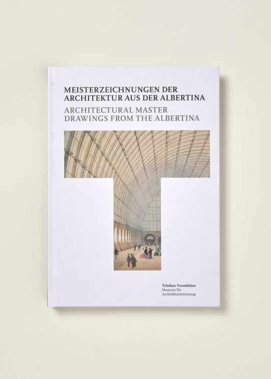 Architectural Master Drawings from the Albertina