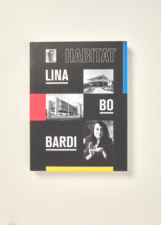 Lina Bo Bardi Habitat
