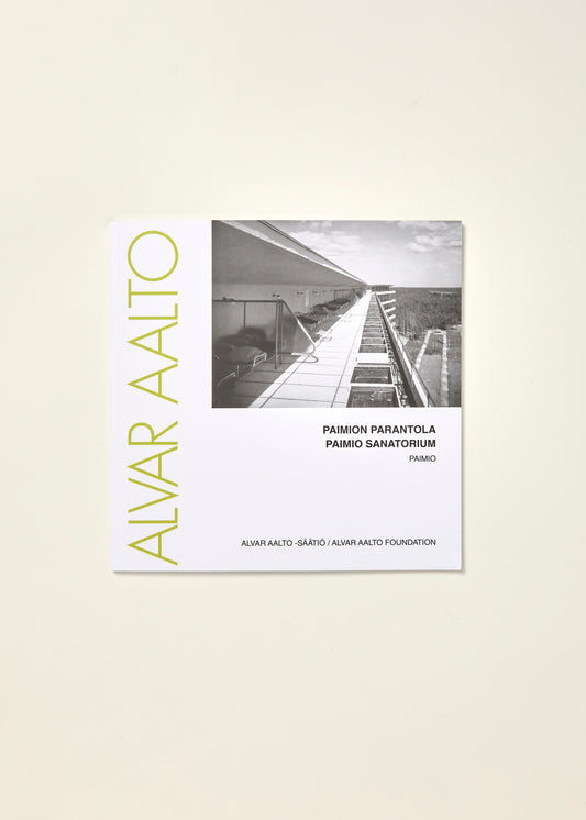 Architecture by Alvar Aalto: Paimio Sanatorium