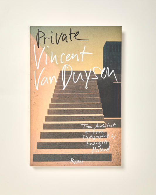 Vincent Van Duysen: Private