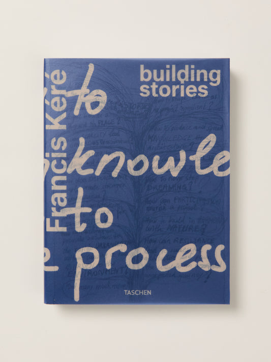 Francis Kéré: Building Stories