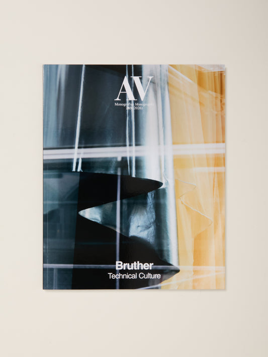 AV Monographs 283: Bruther, Technical Culture