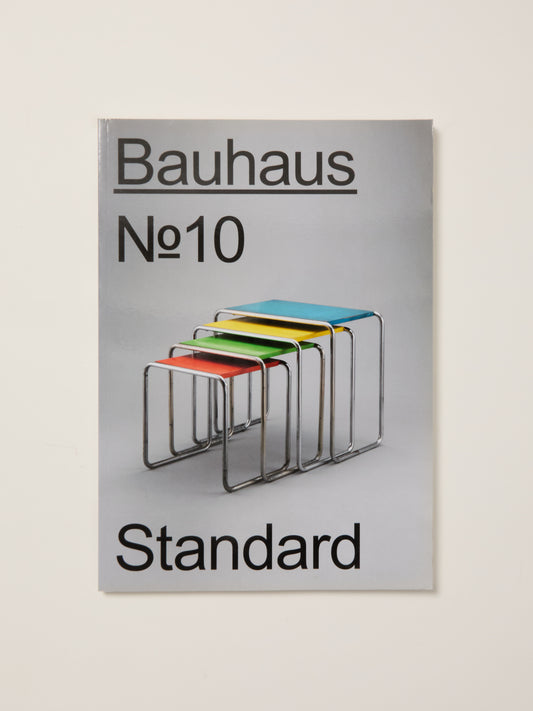 Bauhaus No. 10: Standard