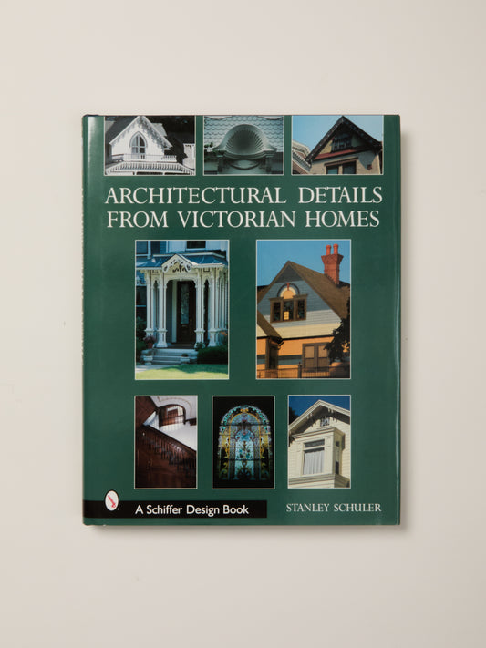 Architectural Details from Victorian Homes