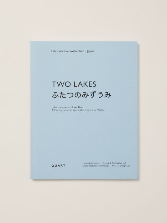 Two Lakes Lake Lucerne anLake Biwa: A Comparative Study on the Culture of Water