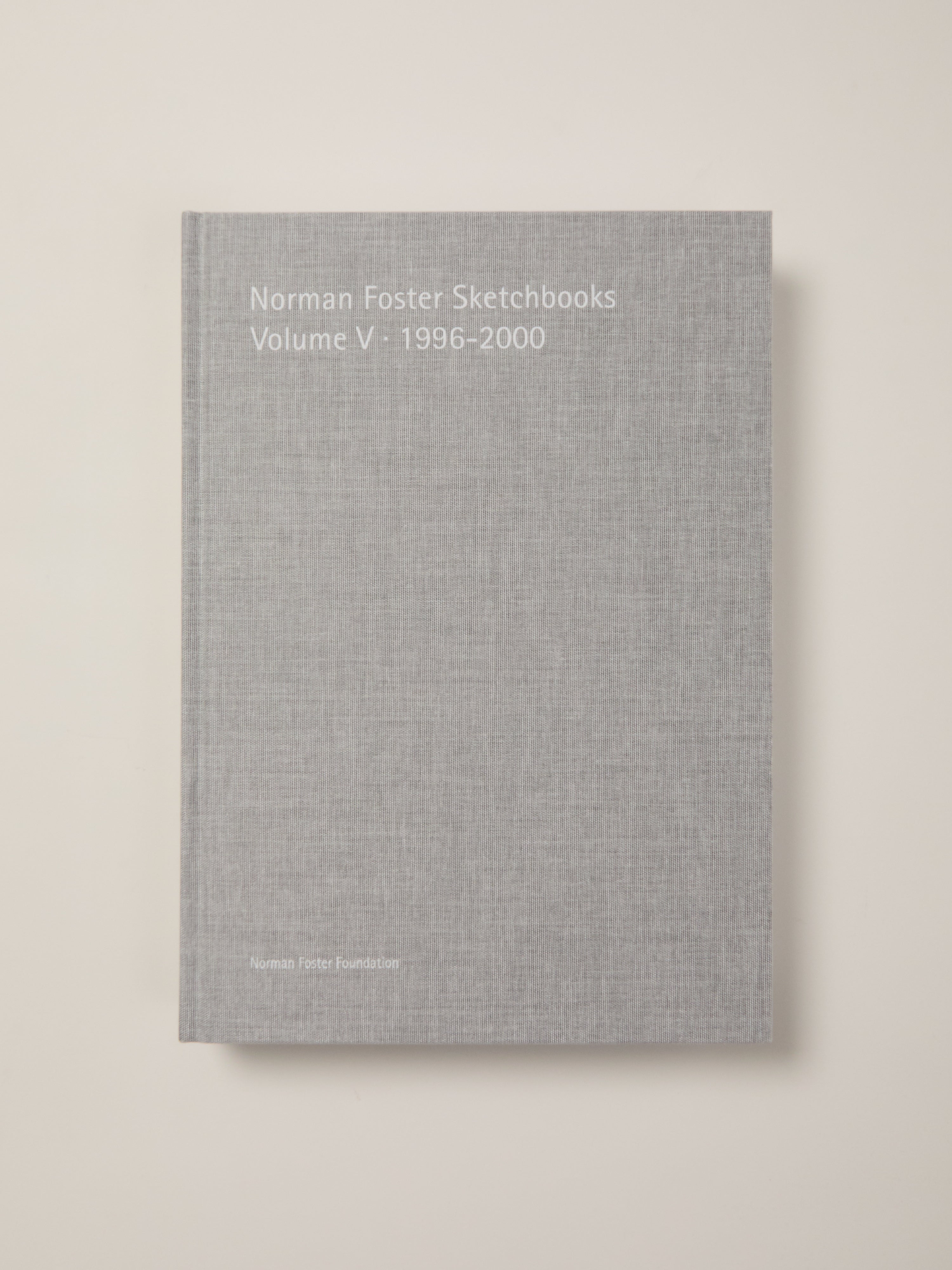 Norman Foster Sketchbooks: Volumes I - VII (1975-2010) — William
