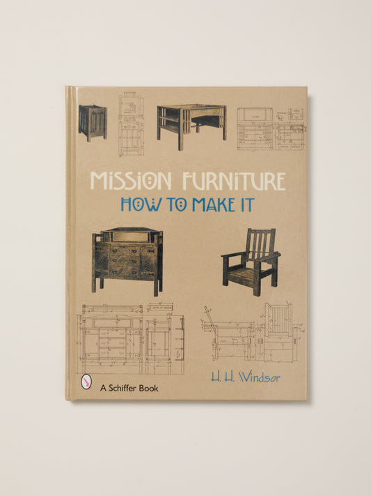Mission Furniture How to Make It