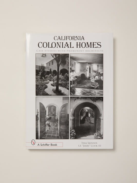 California Colonial Homes: Case Studies with Prominent Architects