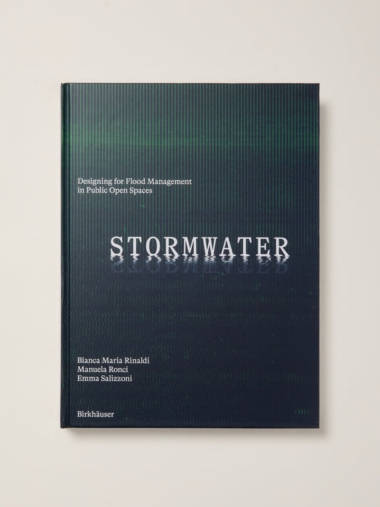 Stormwater: Designing for Flood Management in Public Open Spaces