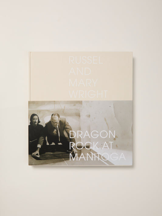 Russel and Mary Wright: Dragon Rock at Manitoga