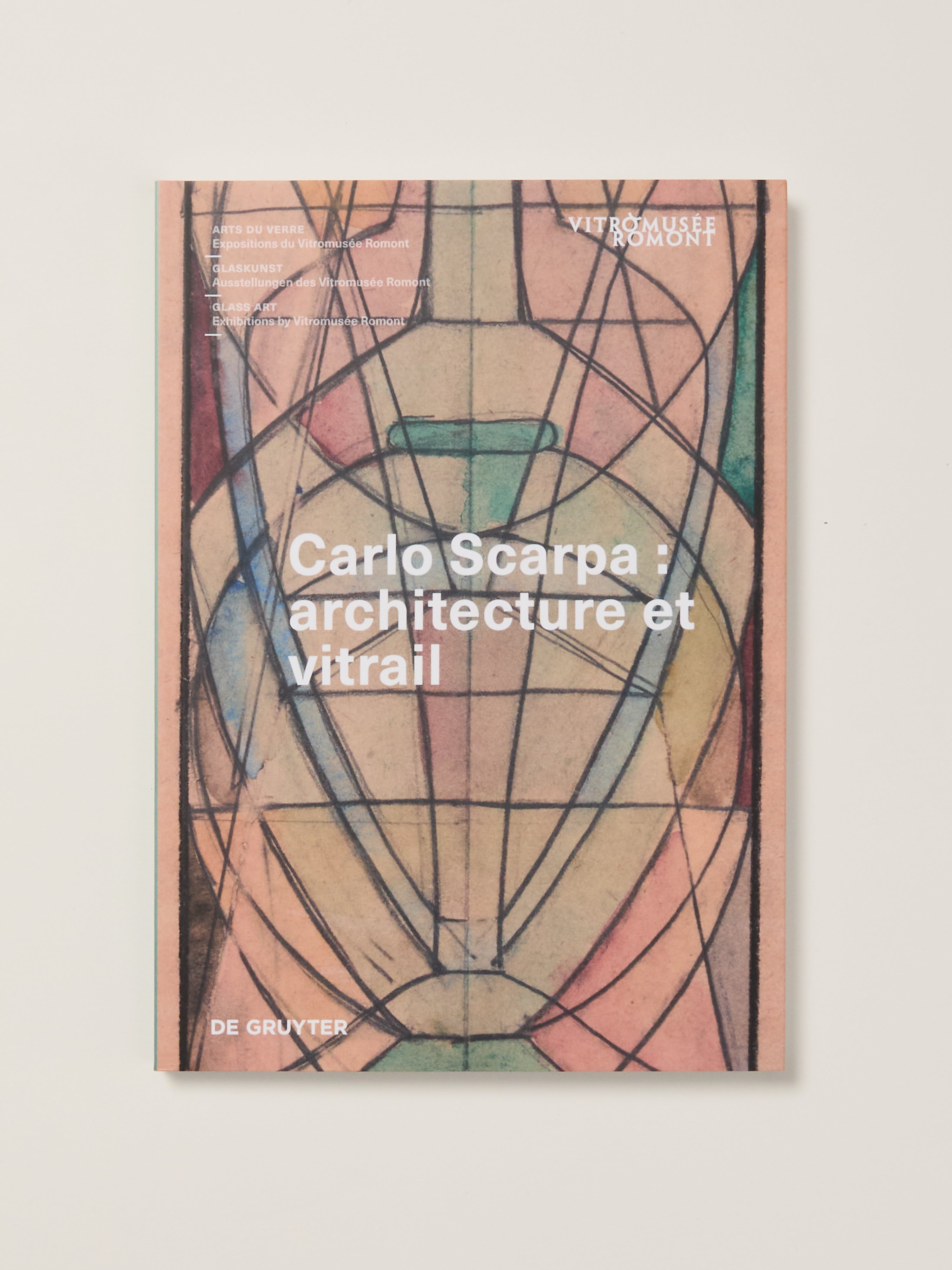 Carlo Scarpa: Architecture and Design — William Stout