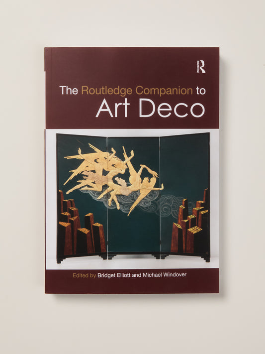 The Routledge Companion to Art Deco