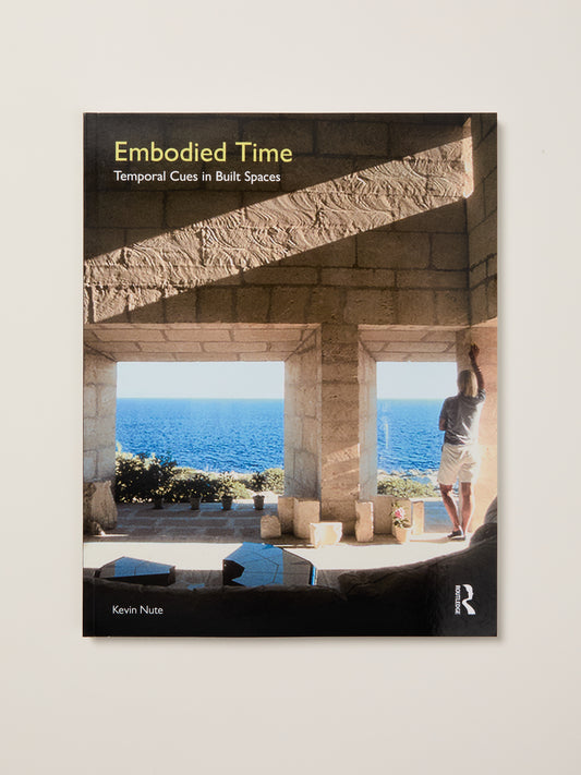 Embodied Time: Temporal Cues in Built Places