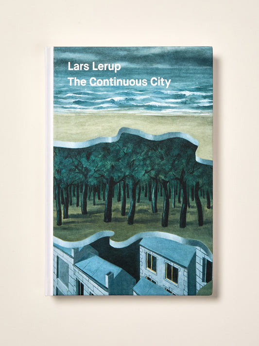 The Continuous City: Fourteen Essays on Architecture and Urbanization