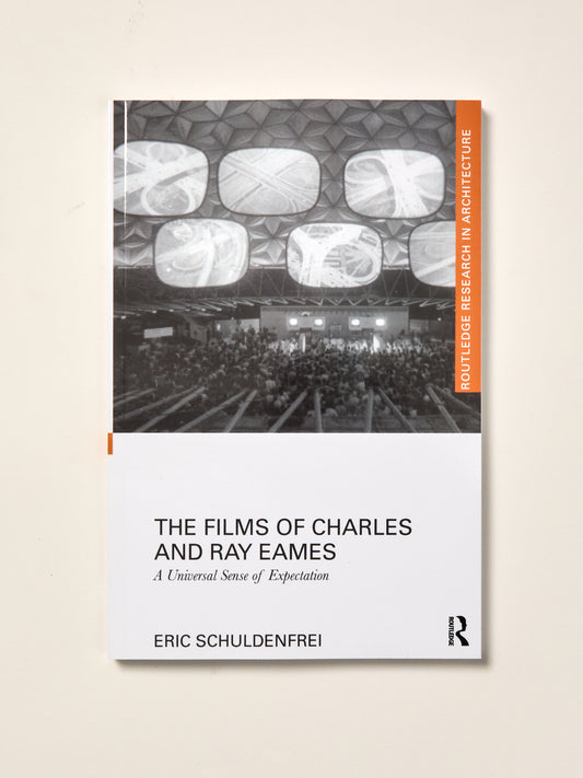 The Films of Charles and Ray Eames: A Universal Sense of Expectation