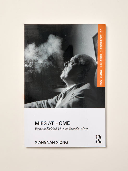 Mies at Home: From Am Karlsbad 24 to the Tugendhat House