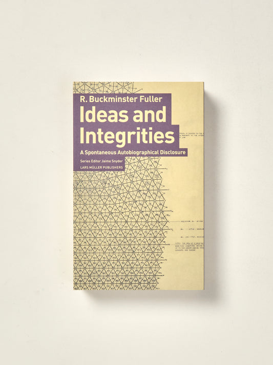 Ideas and Integrities: A Spontaneous Autobiographical Disclosure