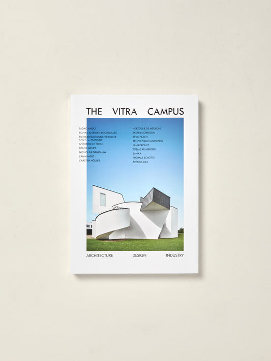The Vitra Campus Architecture, Design, Industry