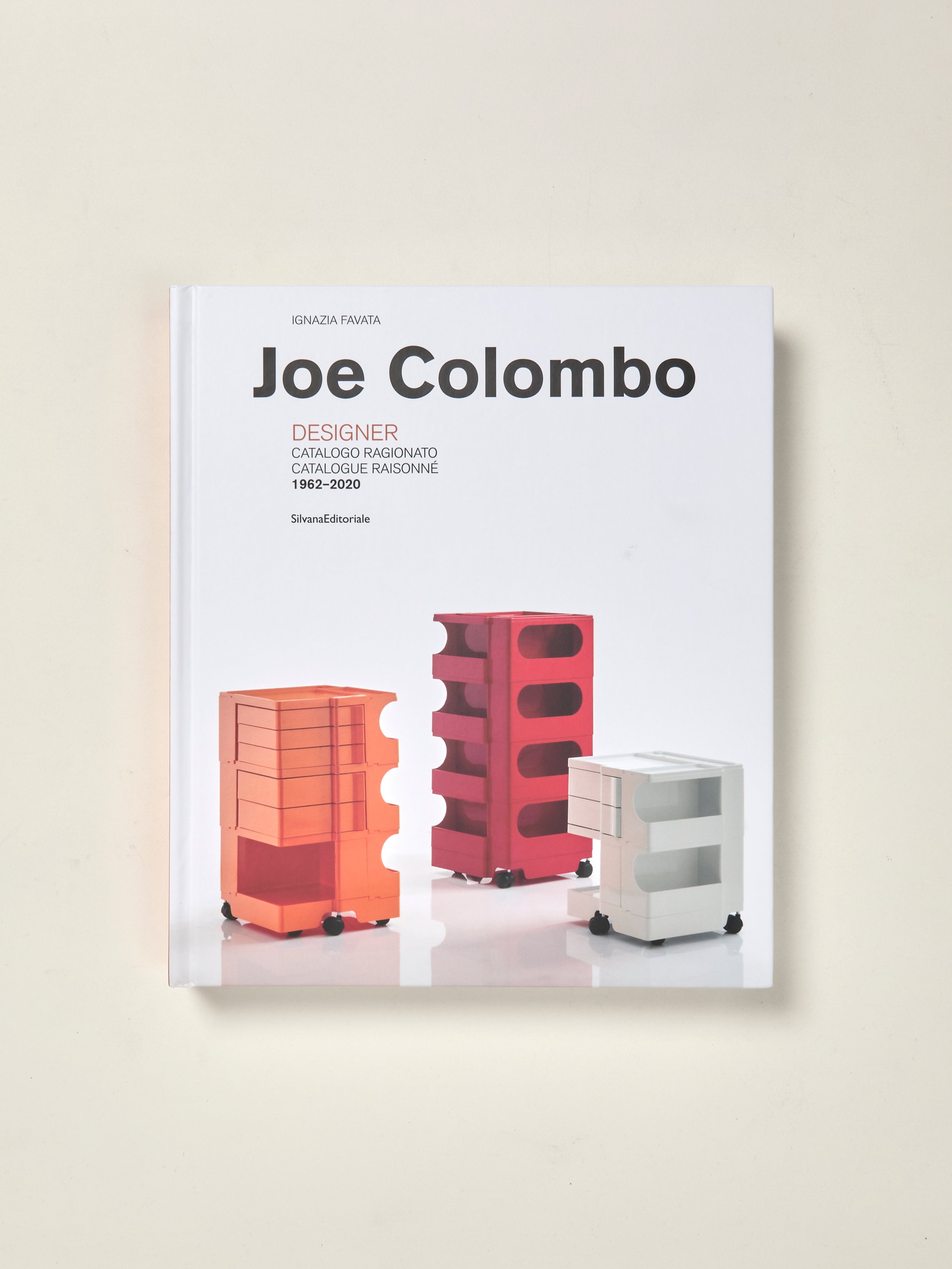 Joe Colombo: Designer Catalogue Raisonné 1962-2020 — William Stout
