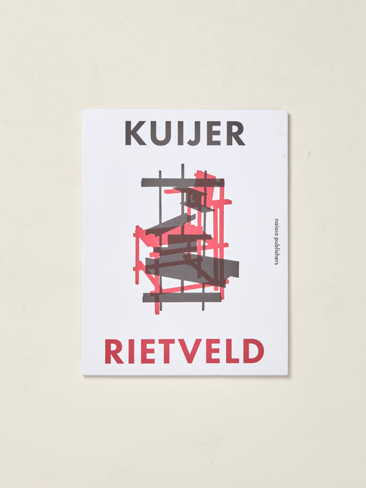 Kuijer & Rietveld: Works in Dialogue