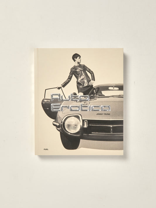 Auto Erotica: A Grand Tour Through Classic Car Brochures of the 1960s to 1980s