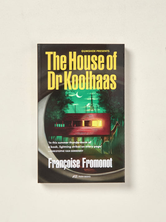 The House of Doctor Koolhaas