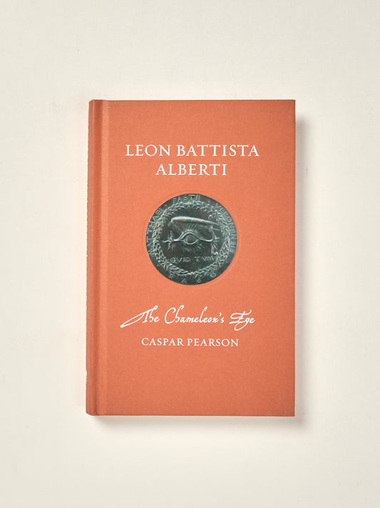 Leon Battista Alberti The Chameleon’s Eye