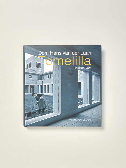 Dom Hans Van Der Laan: Tomelilla
