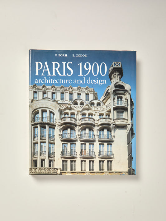 Paris 1900: Architecture and Design