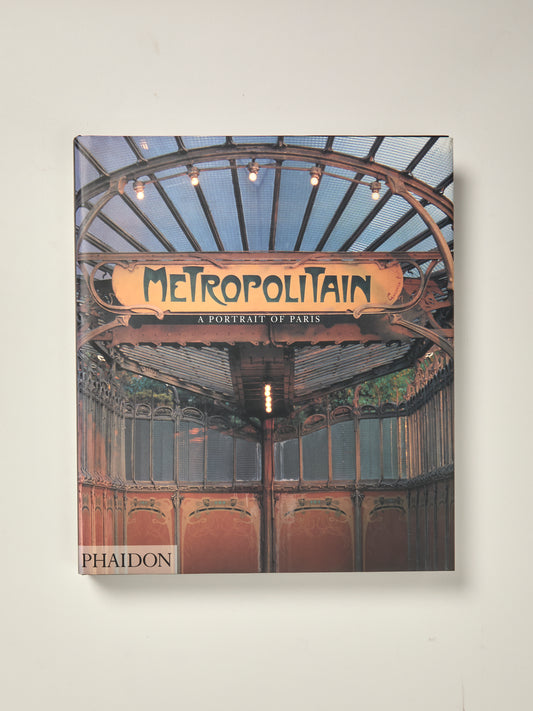 Metropolitan: A Portrait of Paris