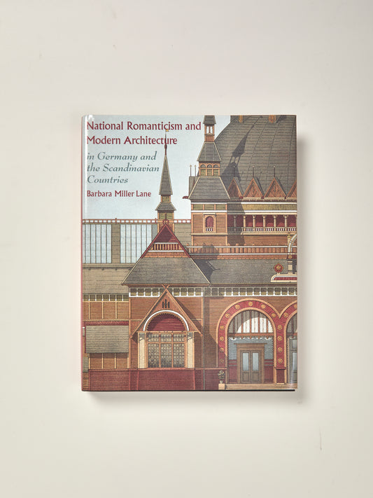 National Romanticism and Modern Architecture in Germany and Scandinavian Countries