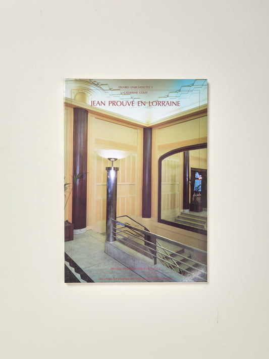 Jean Prouve en Lorraine