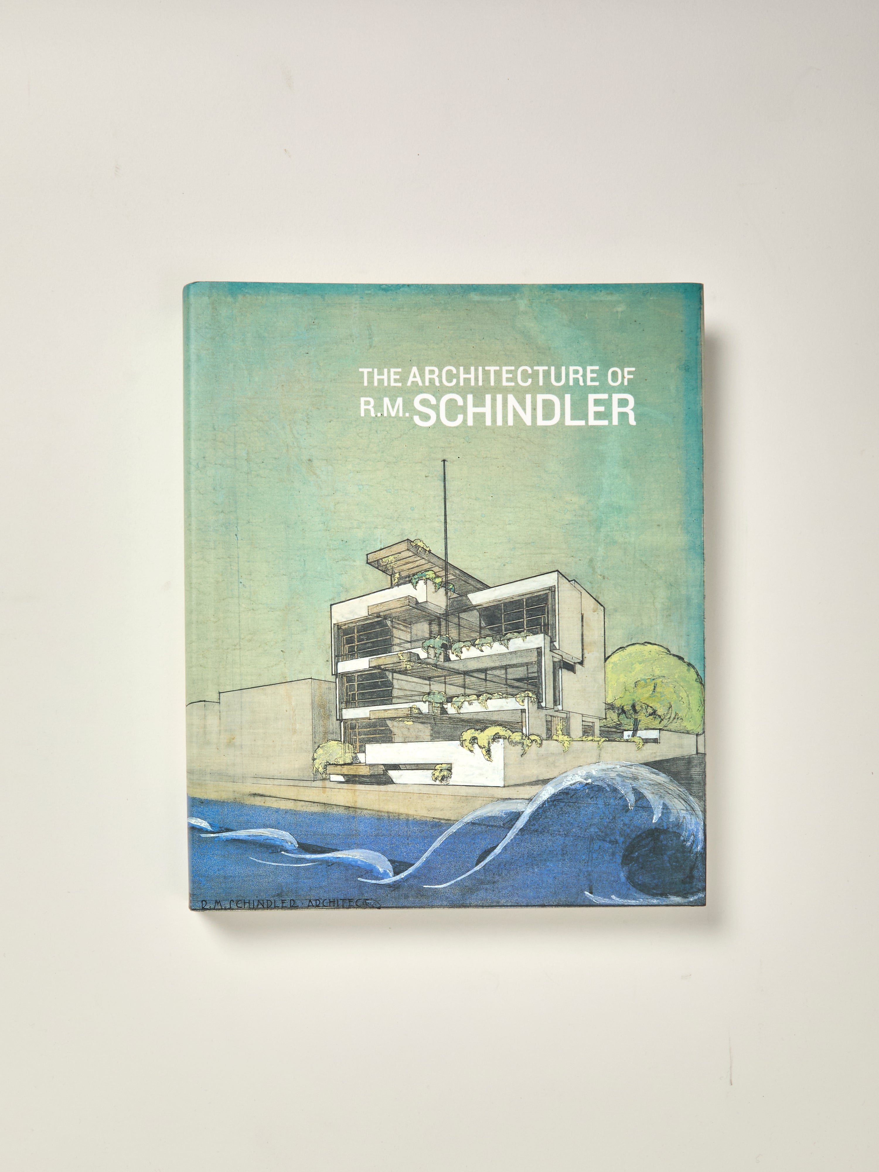 The Architecture of R.M Schindler — William Stout Architectural Books