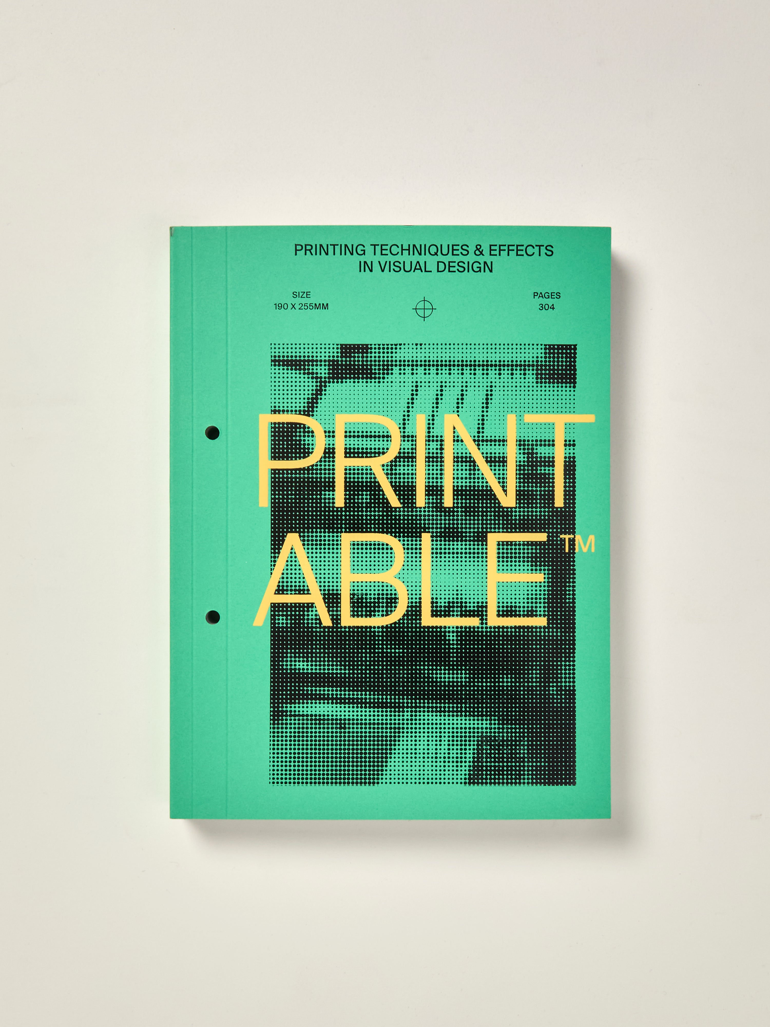 Printable: Printing Techniques & Effects in Visual Design — William ...
