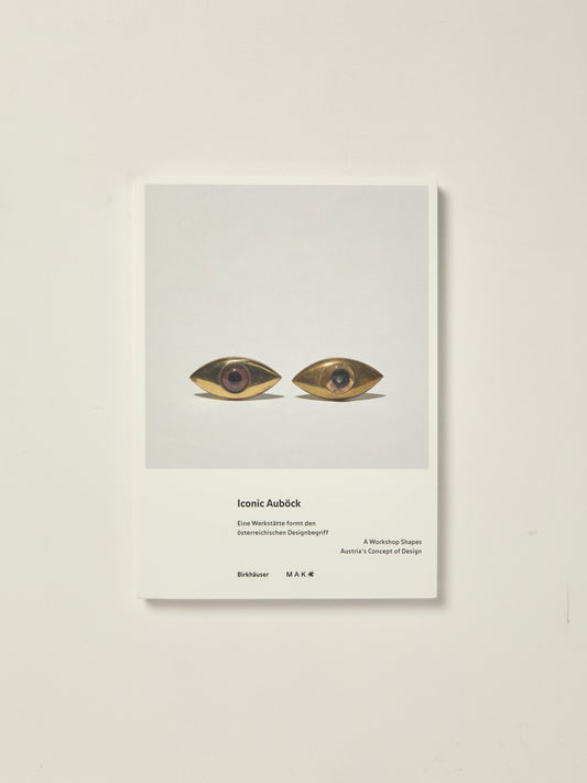 Iconic Auböck : A Workshop Shapes Austria's Concept of Design