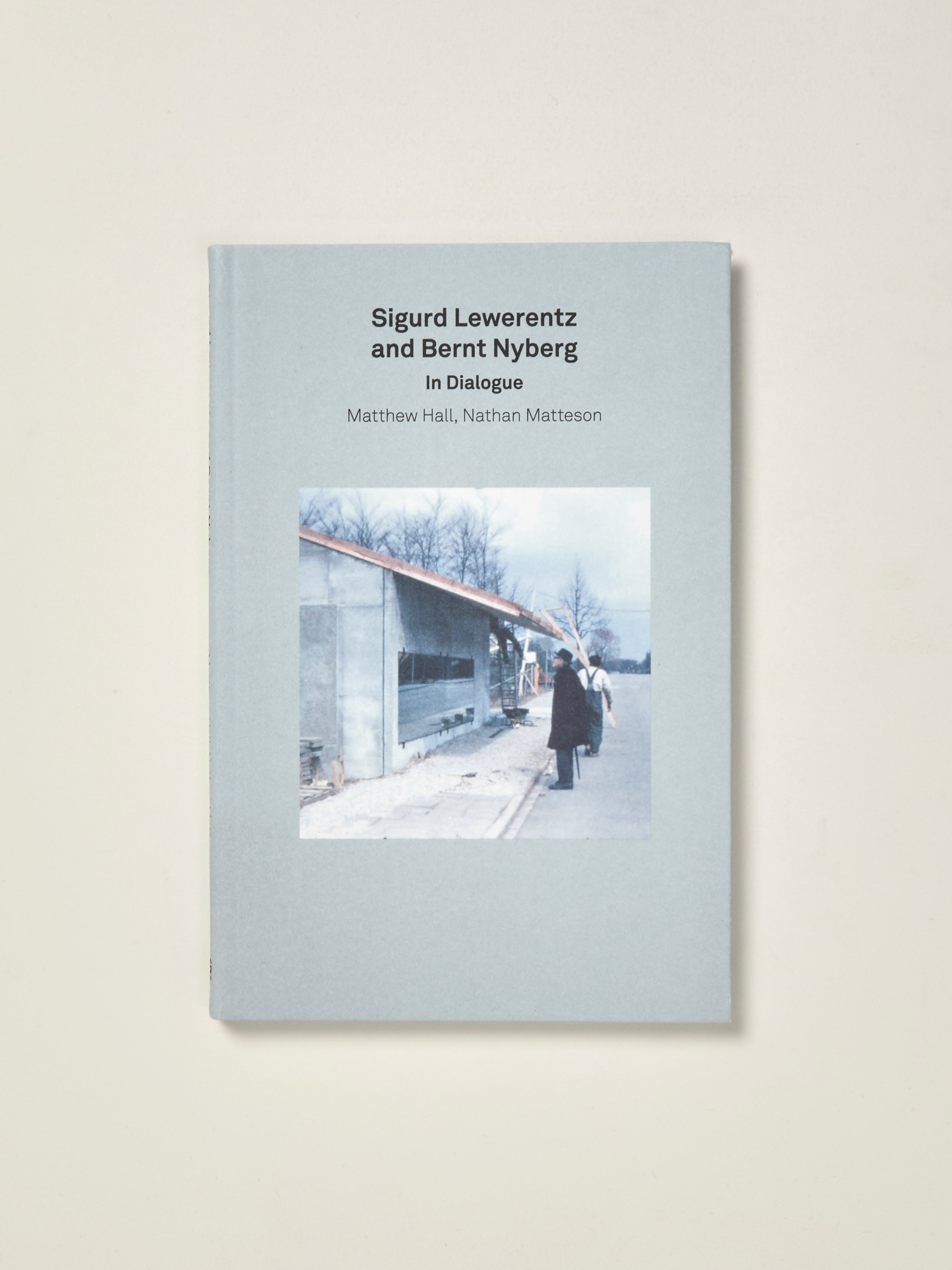 2G Essays: Sigurd Lewerentz and Bernt Nyberg in Dialogue — William