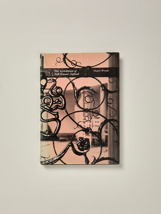 The Architecture of Erik Gunnar Asplund