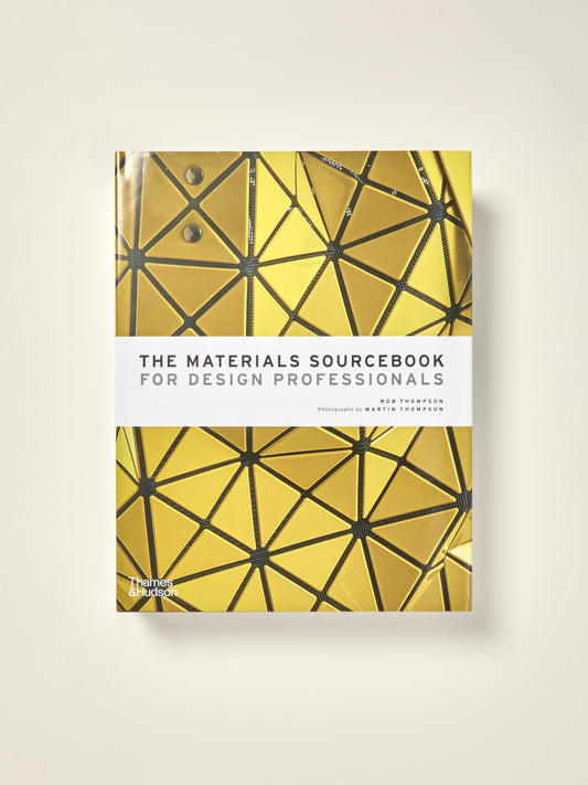 The Materials Sourcebook for Design Professionals