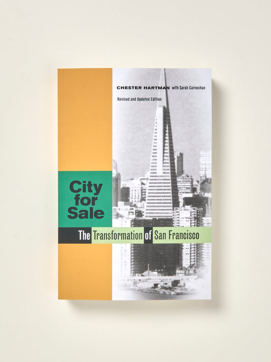 City for Sale: The Transformation of San Francisco