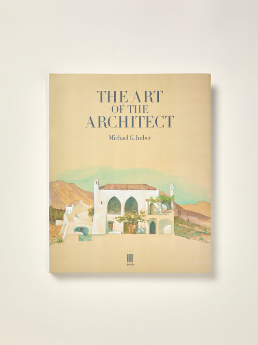 The Art of the Architect